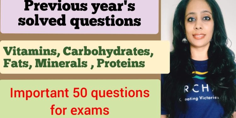 General Science: Nutrition – Important Previous Years' Questions