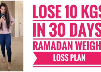 Ramadan Weight Loss Diet Plan | How to Lose Weight Fast in Ramadan 10 kg in 30 Days