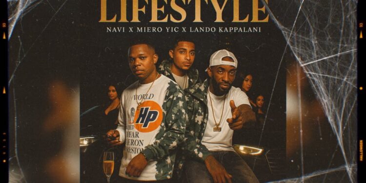 NAVI – Lifestyle. ft Miero YIC & Lando Kappalani
