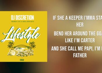 DJ Discretion – Lifestyle ft. Youngn Lipz & DJ Discretion (Official Lyric Video)