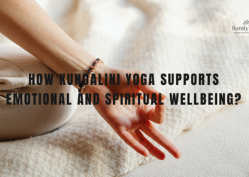 Kundalini Yoga For Spiritual And Emotional Growth